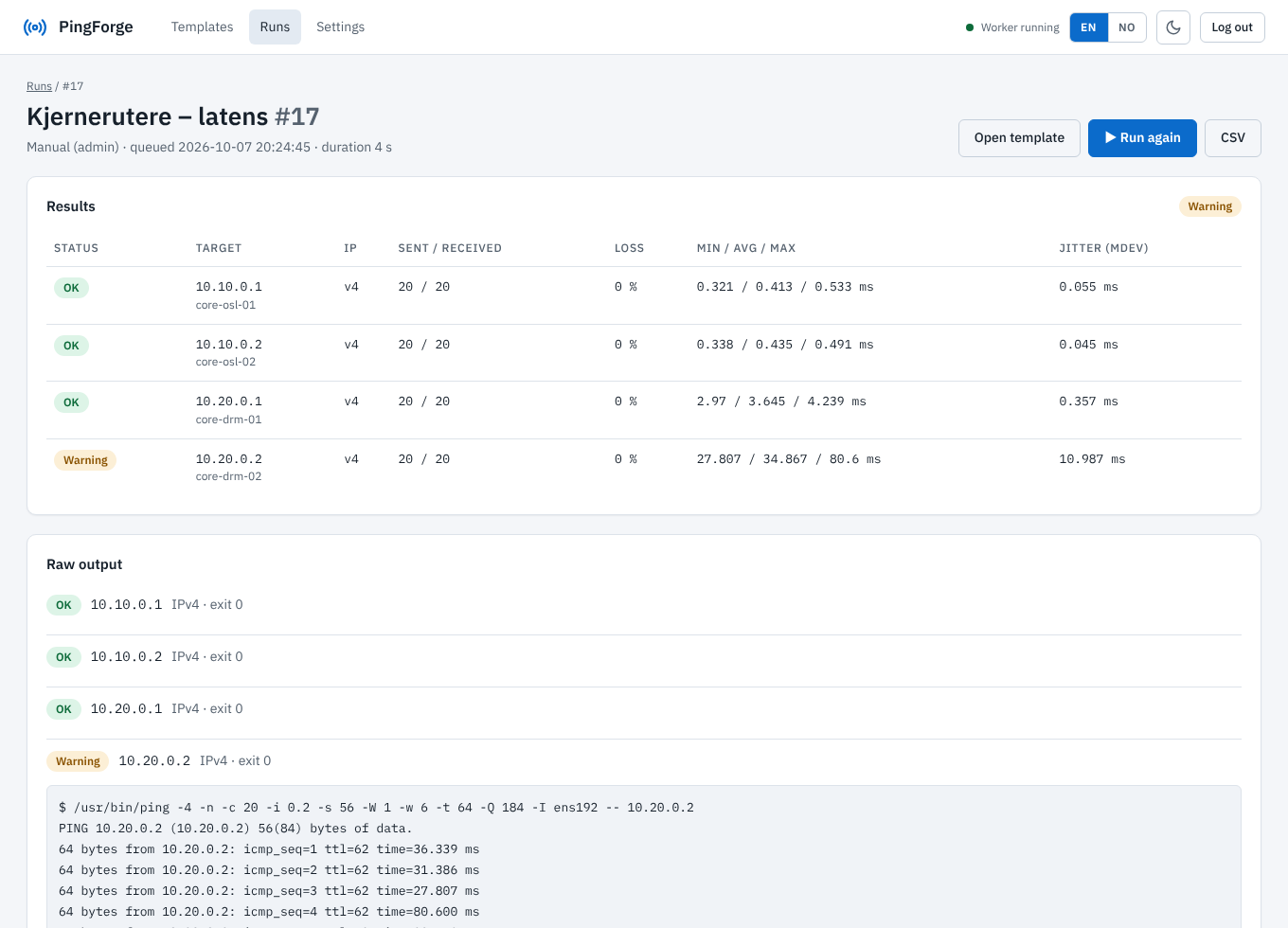 The run page with four targets, where core-drm-02 has status Warning because of high average latency, and raw ping output